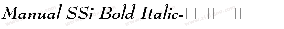 Manual SSi Bold Italic字体转换